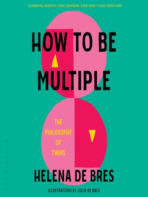 cover image of How to Be Multiple